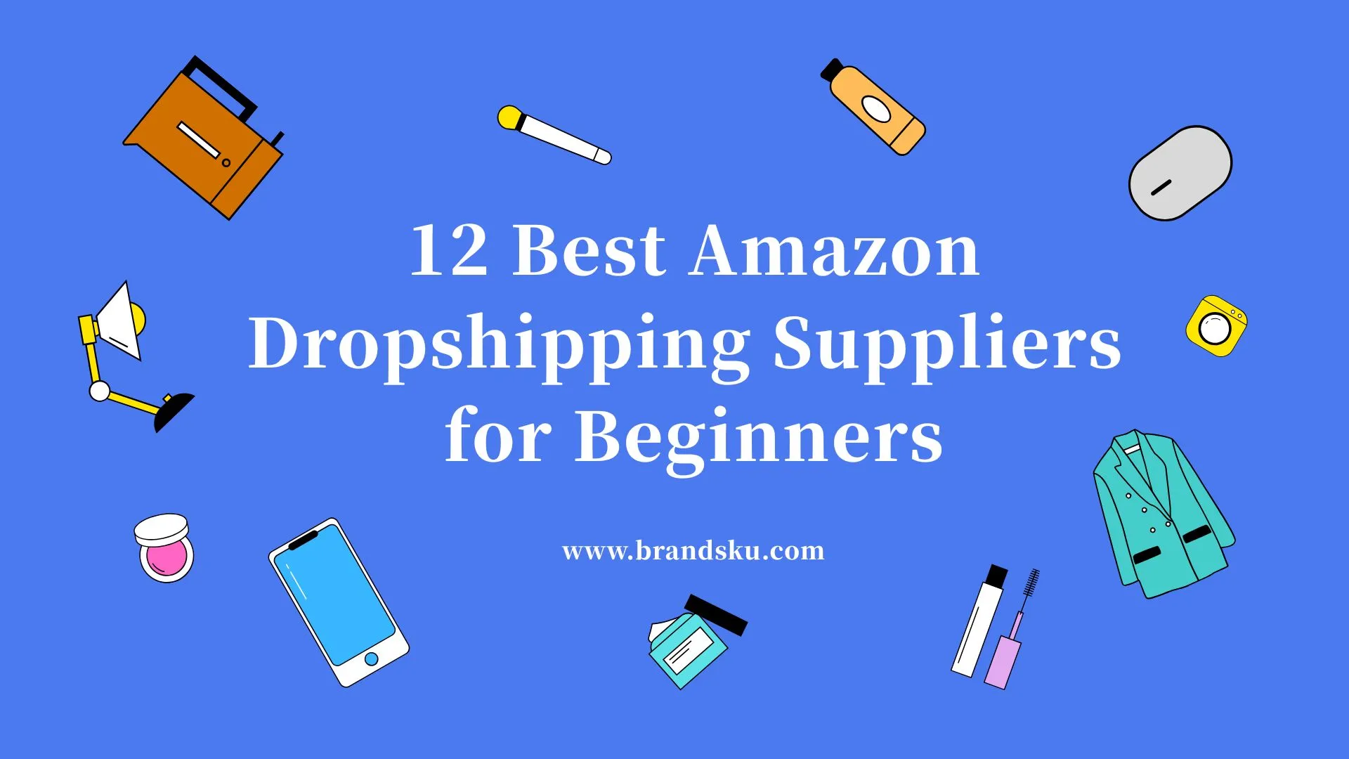 12 Best Amazon Dropshipping Suppliers for Beginners in 2026