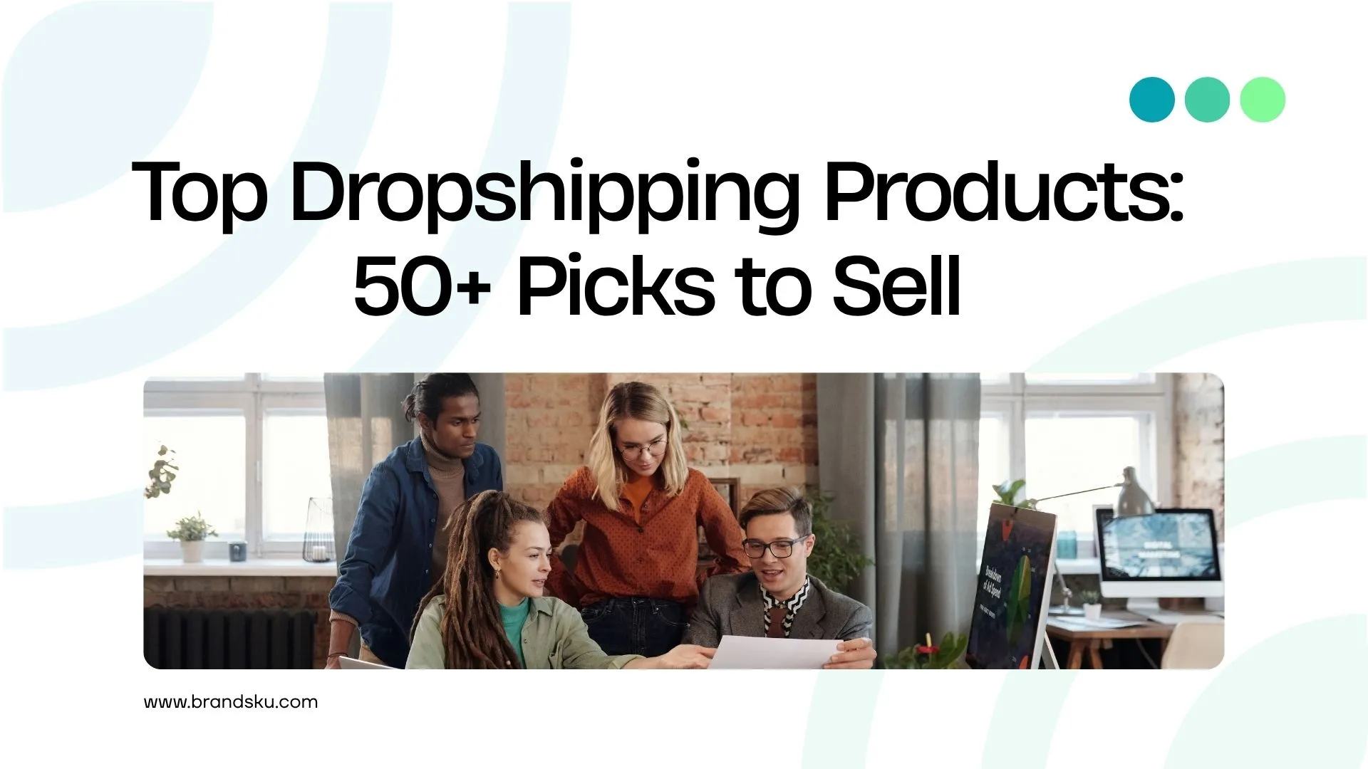 Top Dropshipping Products 2026: 50+ Picks to Sell