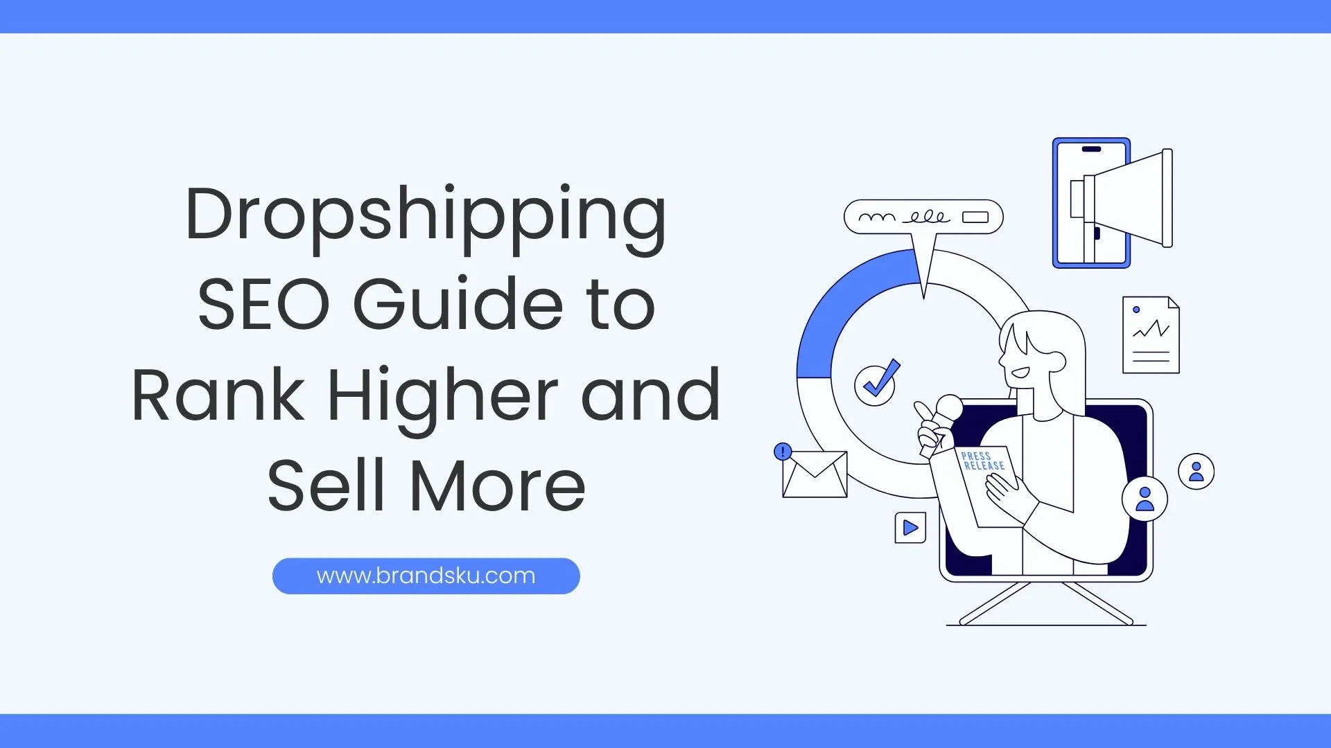 Dropshipping SEO Guide to Rank Higher and Sell More