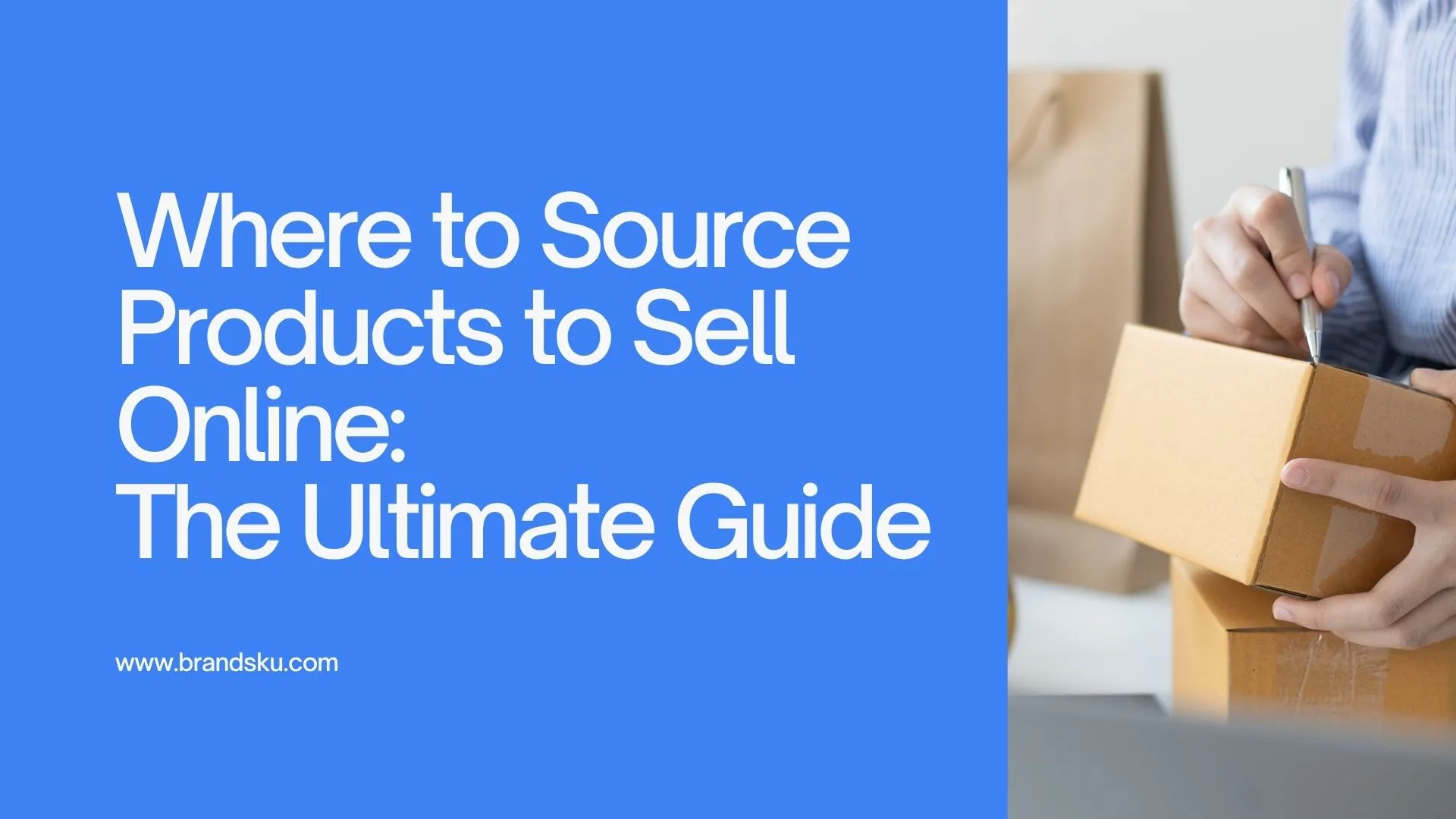 Where to Source Products to Sell Online: The Ultimate Guide (2026)